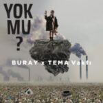 دانلود آهنگ Buray به نام Yok Mu