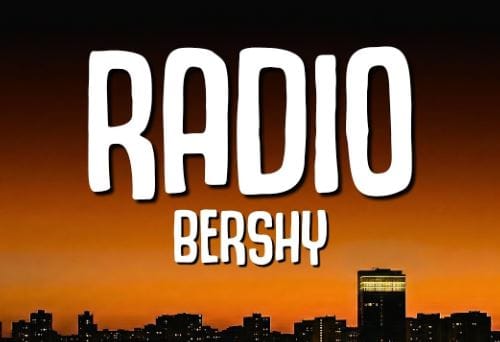 دانلود آهنگ برشای رادیو Bershy Radio | متن و ترجمه کامل دانلود آهنگ برشای رادیو Bershy Radio | متن و ترجمه کامل