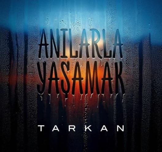 دانلود آهنگ تارکان - آنیلارلا یاشاماک | Tarkan Anilarla - Yasamak دانلود آهنگ تارکان - آنیلارلا یاشاماک | Tarkan Anilarla - Yasamak