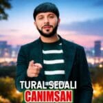 دانلود آهنگ کدر سنه یار اولسون باخیب حیران اولسون – Canımsan از تورال صدالی