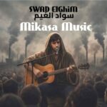 دانلود آهنگ عربی mikasa music سواد الغیم دانلود آهنگ عربی mikasa music سواد الغیم