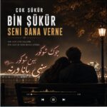دانلود آهنگ چوک شوکور بین شوکور سنی بانا ورنه ایرم دریجی + ریمیکس