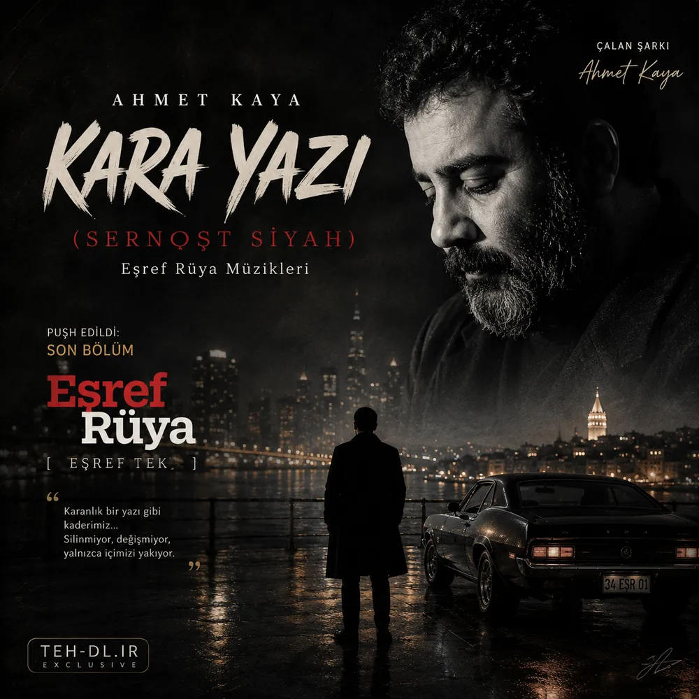 دانلود آهنگ کارا یازی ( سرنوشت سیاه Kara Yazı ) از احمد کایا + ترجمه فارسی دانلود آهنگ کارا یازی ( سرنوشت سیاه Kara Yazı ) از احمد کایا + ترجمه فارسی